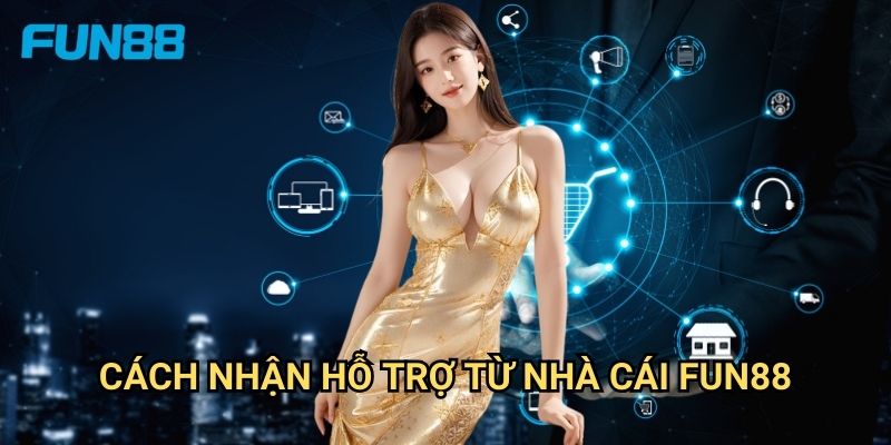 Cách nhận hỗ trợ từ nhà cái Fun88 hiệu quả - Giải đáp 24/7 1 Cách nhận hỗ trợ từ nhà cái Fun88 hiệu quả - Giải đáp 24/7