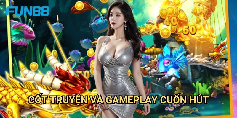 Bắn cá tiên nữ Fun88 mê hoặc - Săn kho báu dưới biển 2 Cốt truyện và gameplay cuốn hút