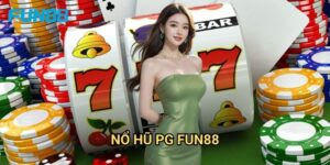 Nổ hũ PG Fun88 chất lượng - Jackpot khủng từ nhà phát hành hàng đầu